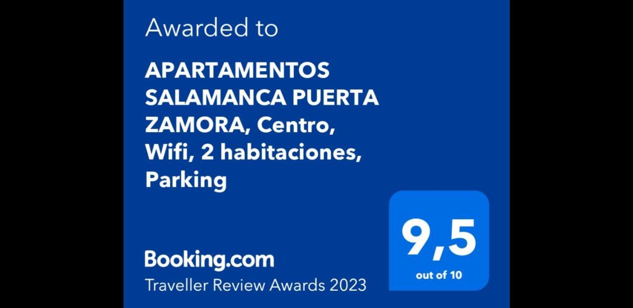 Apartamentos Salamanca Puerta Zamora, Centro, Wifi Con Salon Y 2 Dormitorios, Parking Kültér fotó